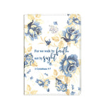 Schrijfdagboek - For we walk by Faith..