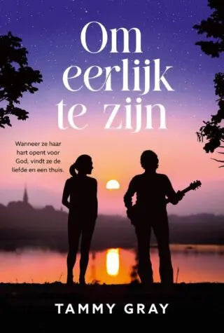 Om eerlijk te zijn - Tammy Gray