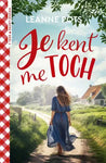 Je kent me toch - Leanne Pots