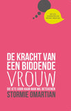 De kracht van een biddende vrouw - Stormie Omartian