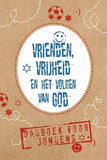 Vrienden, vrijheid en het volgen van God - 11 jaar+