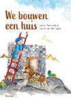 We bouwen een huis - Lianne Biemond en Corrie van der Spek