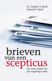 Brieven van een scepticus - Dr. G.A Boyd en E.K. Boyd