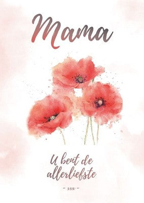 Kaart - Mama u bent de allerliefste