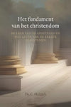 Het fundament van het christendom - Ds. C. Harinck