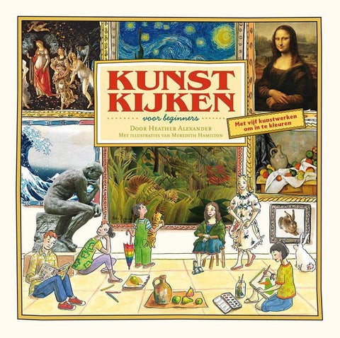 Kunst kijken voor beginners - Heather Alexander