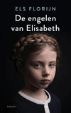 De engelen van Elisabeth - Els Florijn