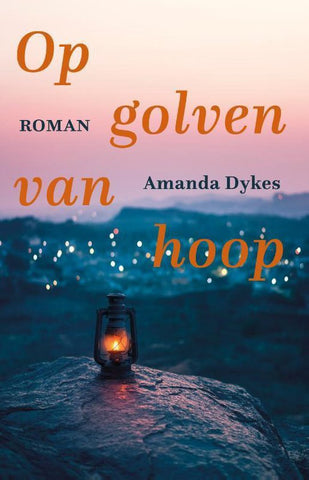 Op golven van hoop - Amanda Dykes