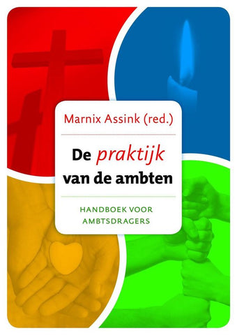 De praktijk van de ambten