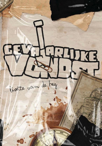 Gevaarlijke vondst - Lisette van de Heg