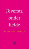 Ik versta onder liefde - Huub Oosterhuis