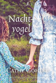 Nachtvogel - Cathy Gohlke