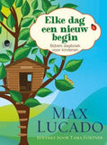 Elke dag een nieuw begin - Max Lucado