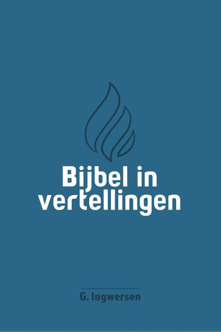Bijbel in vertellingen - G. Ingwersen