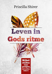 Leven in Gods ritme - Priscilla Shirer