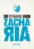 De openbaring van Zacharia - Peter Scheele