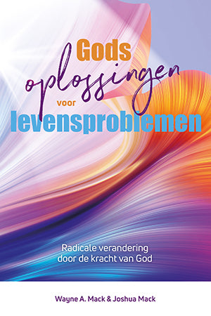Gods oplossingen voor levensproblemen - Mack, Wayne