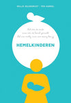 Hemelkinderen -  W. Zeldenrust - ten Harkel