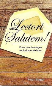 Lectori Salutem - Peter Slagter
