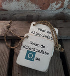 Houten label aan touw - Voor de allerliefste Oma