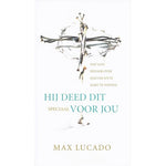 Hij deed dit speciaal voor jou - Max Lucado