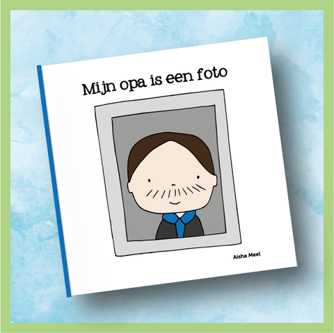 Mijn opa is een foto - Regenboogreeks