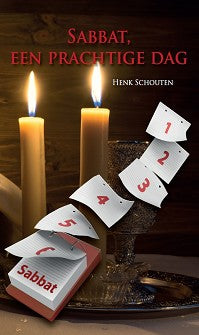 Sabbat, een prachtige dag - Henk Schouten