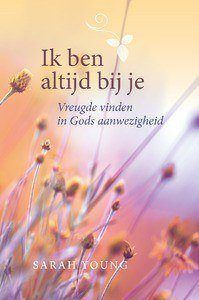 Ik ben altijd bij je - vrouwen editie - Sarah Young